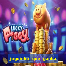 joguinho que ganha dinheiro sem depositar